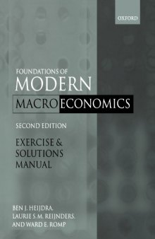 Exercise and Solutions Manual to Accompany Foundations of Modern Macroeconomics, Second Edition