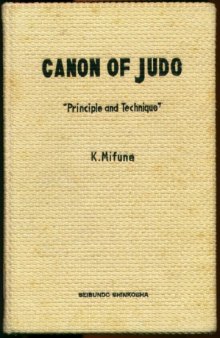 Canon of Judo: Principle and Technique