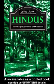 Hindus: Their Religious Beliefs and Practices (Library of Religious Beliefs and Practices)
