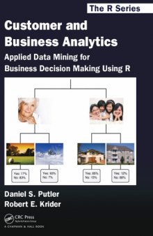 Customer and Business Analytics : Applied Data Mining for Business Decision Making Using R