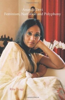 Ananda Devi : feminism, narration and polyphony