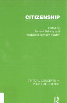 Citizenship. Vol. II: Who is a Citizen? Feminism, Multiculturalism and immigration