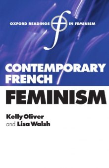 Contemporary French Feminism (Oxford Readings in Feminism)