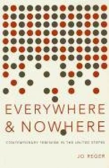 Everywhere and Nowhere: Contemporary Feminism in the United States