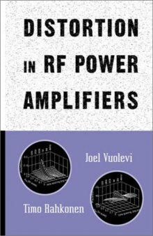 Distortion in Rf Power Amplifiers (Artech House Microwave Library)