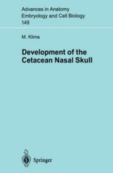 Development of the Cetacean Nasal Skull