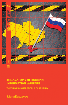 The anatomy of Russian information warfare: the Crimean operation, a case study