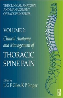 The Clinical Anatomy and Management of Thoracic Spine Pain