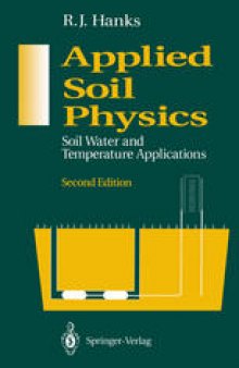 Applied Soil Physics: Soil Water and Temperature Applications
