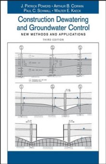Construction Dewatering and Groundwater Control: New Methods and Applications, Third Edition