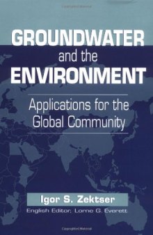 Groundwater and the environment: applications for the global community