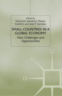 Small Countries in a Global Economy: New Challenges and Opportunities