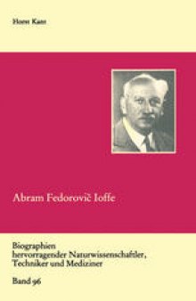 Abram Fedorovič Ioffe: Vater der sowjetischen Physik