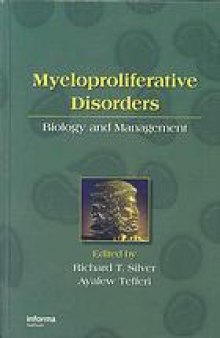 Myeloproliferative disorders: biology and management