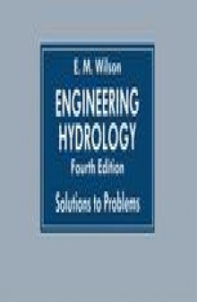 Engineering Hydrology: Solutions to Problems
