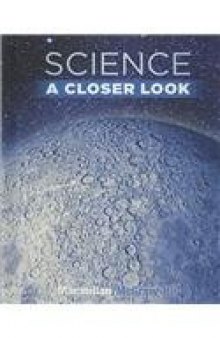 Science: A Closer Look - Grade 6    