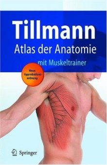 Atlas der Anatomie des Menschen: mit Muskeltrainer