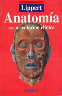 Anatomia 4a. Ed. - Estructura y Morfologia del Cuerpo Humano
