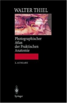 Photographisher Atlas der praktischen Anatomie