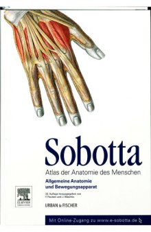 Sobotta - Atlas der Anatomie des Menschen, Band 1: Allgemeine Anatomie und Bewegungsapparat