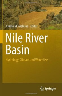 Nile River Basin: Hydrology, Climate and Water Use