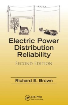 Electric Power Distribution Reliability, 