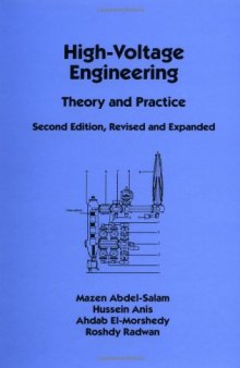 High-voltage engineering: theory and practice