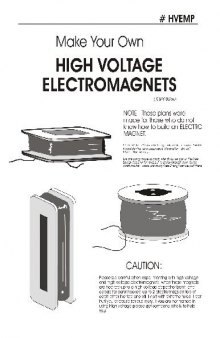 Make Your Own High Voltage Electromagnets