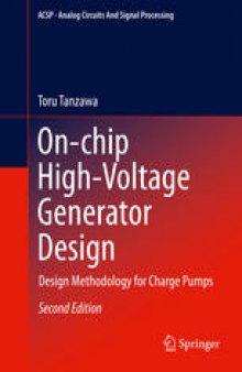 On-chip High-Voltage Generator Design: Design Methodology for Charge Pumps