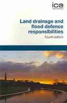 Land drainage and flood defence responsibilities