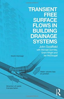 Transient free surface flows in building drainage systems