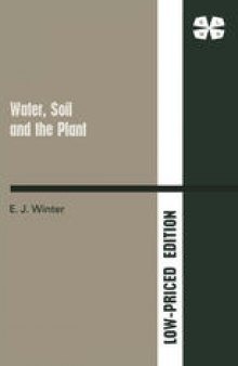 Water, Soil and the Plant