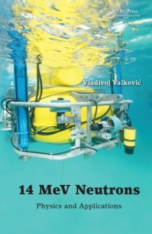 14 MeV Neutrons : physics and applications