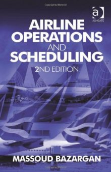 Airline Operations and Scheduling, Second Edition