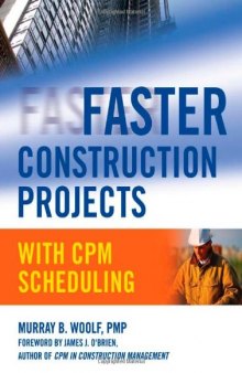 Faster Construction Projects with CPM Scheduling