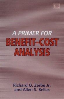 A Primer for Benefit-Cost Analysis  