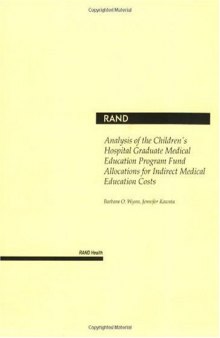 Analysis of the Children's Hospital Graduate Medical Education Program Fund Allocations for Indirect Medical Education Costs