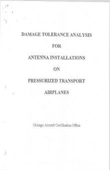 Damage Tolerance Analysis for Antenna Installations on Pressurized Transport Airplanes