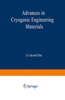 Advances in Cryogenic Engineering Materials : Volume 30