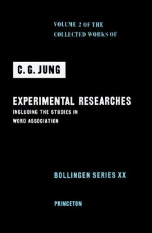 Experimental Researches (Collected Works of C.G. Jung, Volume 2)