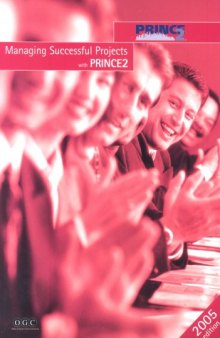 Managing Successful Projects With Prince 2, 2005