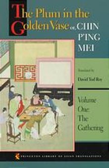 The Plum in the Golden Vase or, Chin P'ing Mei: Vol. 2, The Rivals