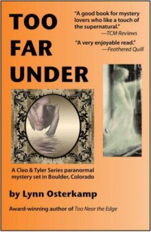 Too Far Under (Cleo & Tyler Mysteries) 