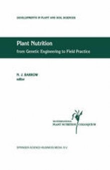 Plant Nutrition — from Genetic Engineering to Field Practice: Proceedings of the Twelfth International Plant Nutrition Colloquium, 21–26 September 1993, Perth, Western Australia