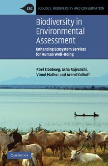 Biodiversity in Environmental Assessment: Enhancing Ecosystem Services for Human Well-Being (Ecology, Biodiversity and Conservation)