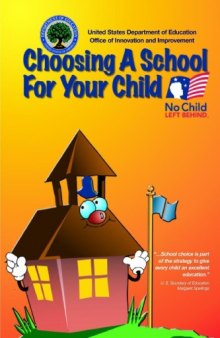 Choosing a School for Your Child: No Child Left Behind