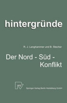 Der Nord-Süd-Konflikt: Die Spielregeln der Weltwirtschaft im Brennpunkt