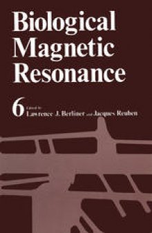 Biological Magnetic Resonance: Volume 6