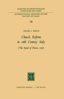 Church Reform in 18th Century Italy: The Synod of Pistoia, 1786