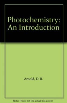 Photochemistry. An Introduction